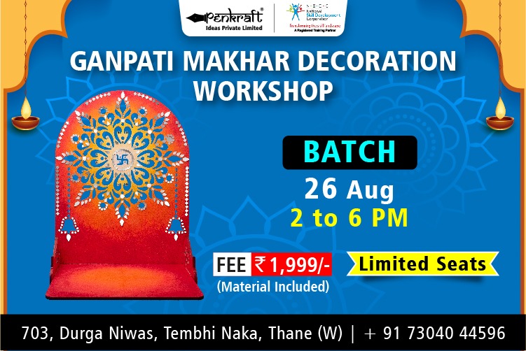 Penkraft Makhar Decoration Workshop!